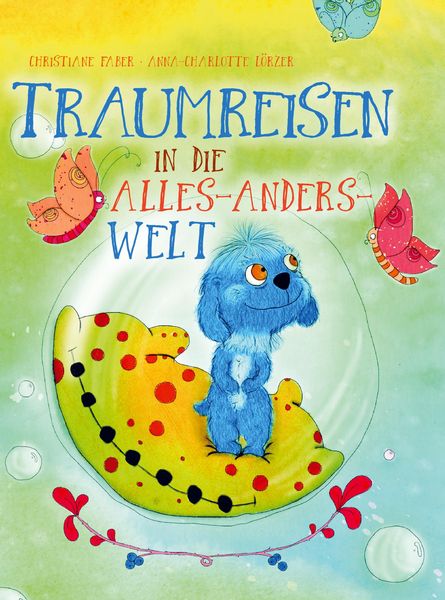 Produktbild: Traumreisen in die Alles-Anders-Welt
