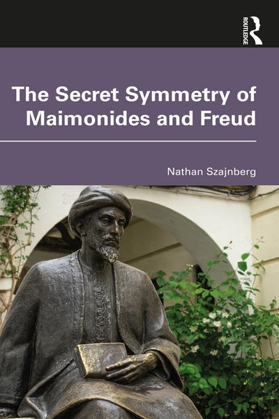 Produktbild: The Secret Symmetry of Maimonides and Freud