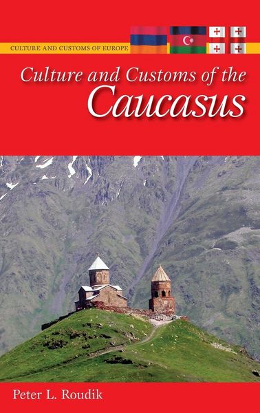 Produktbild: Culture and Customs of the Caucasus