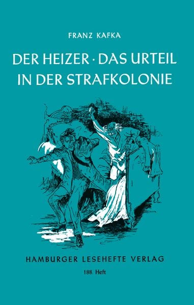 Produktbild: Der Heizer / Das Urteil / In der Strafkolonie
