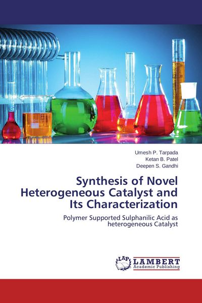 Produktbild: Synthesis of Novel Heterogeneous Catalyst and Its Characterization