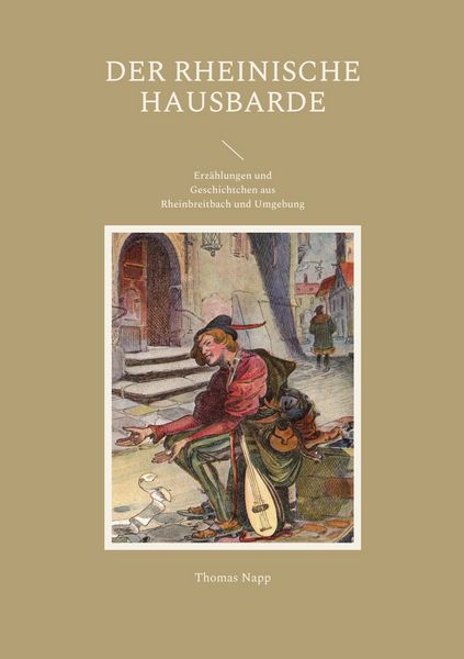 Der rheinische Hausbarde, Taschenbuch von Thomas Napp, BoD – Books on Demand, 9783756292387
