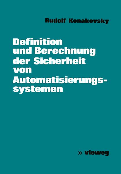 Produktbild: Definition und Berechnung der Sicherheit von Automatisierungssystemen