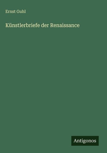 Produktbild: K&uuml;nstlerbriefe der Renaissance