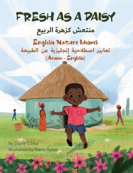 Produktbild: Fresh as a Daisy - English Nature Idioms (Arabic-English)
