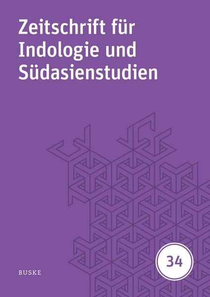 Zeitschrift für Indologie und Südasienstudien, Band 34 (2017), Taschenbuch von , Buske, H, 9783967699401