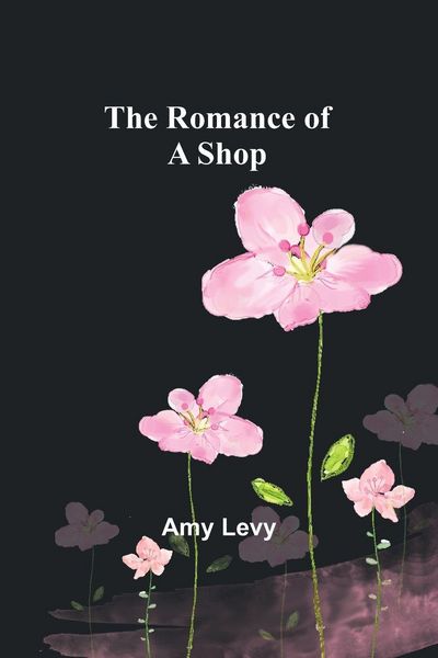 Produktbild: The Romance of a Shop