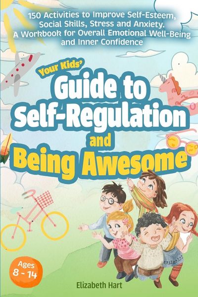Produktbild: Your Kids' Guide to Self-Regulation and Being Awesome
