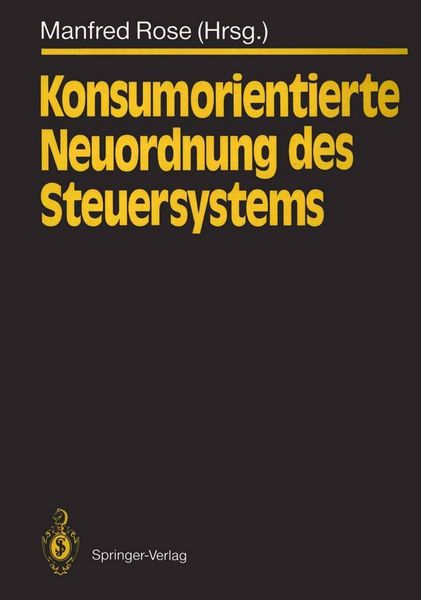 Produktbild: Konsumorientierte Neuordnung des Steuersystems