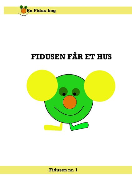 Produktbild: Fidusen f&aring;r et hus