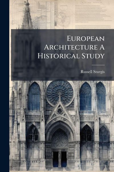 Produktbild: European Architecture A Historical Study