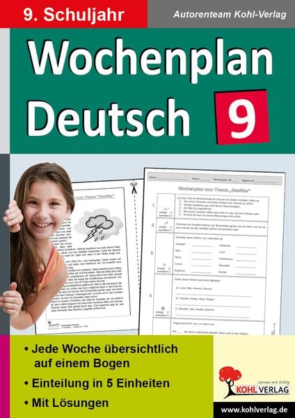Wochenplan Deutsch / Klasse 9, Taschenbuch von Autorenteam Kohl-Verlag, KOHL VERLAG Der Verlag mit dem Baum, 978-3-96040-149-0
