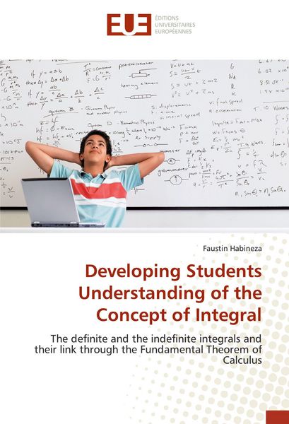 Produktbild: Developing Students Understanding of the Concept of Integral