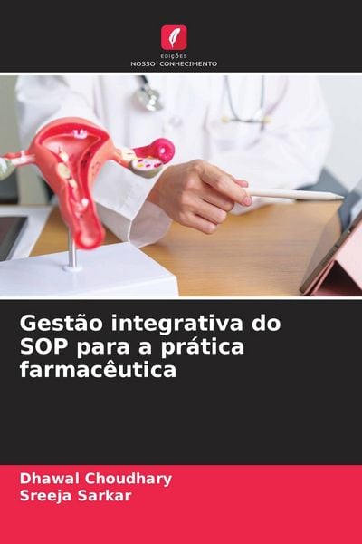 Produktbild: Gest&atilde;o integrativa do SOP para a pr&aacute;tica farmac&ecirc;utica