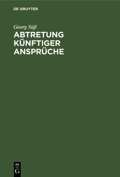 Produktbild: Abtretung k&uuml;nftiger Anspr&uuml;che
