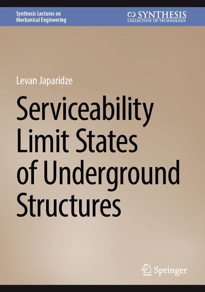 Produktbild: Serviceability Limit States of Underground Structures
