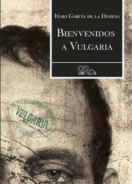 Produktbild: Bienvenidos a Vulgaria
