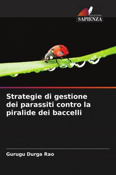 Produktbild: Strategie di gestione dei parassiti contro la piralide dei baccelli