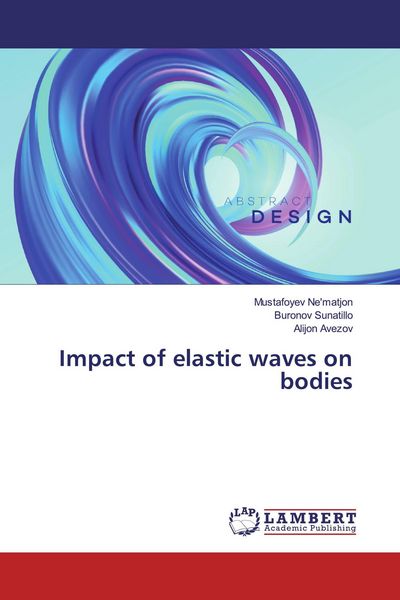 Produktbild: Impact of elastic waves on bodies