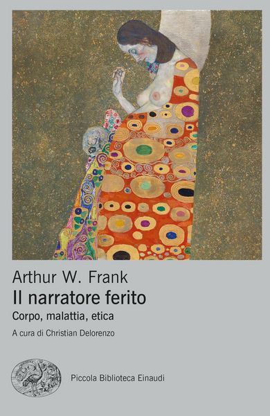 Produktbild: Il narratore ferito. Corpo, malattia, etica