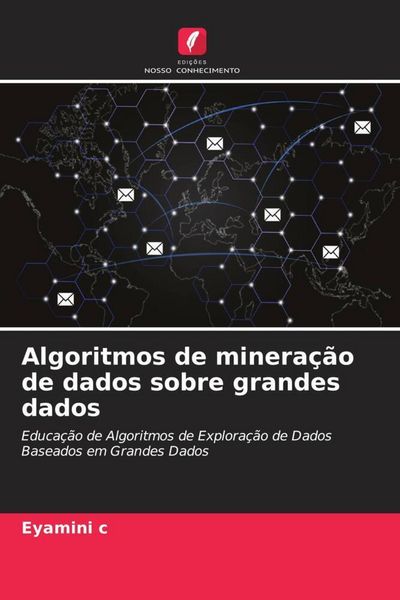 Produktbild: Algoritmos de minera&ccedil;&atilde;o de dados sobre grandes dados