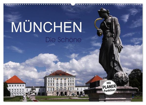 Produktbild: M&uuml;nchen - Die Sch&ouml;ne (Wandkalender 2026 DIN A2 quer), CALVENDO Monatskalender
