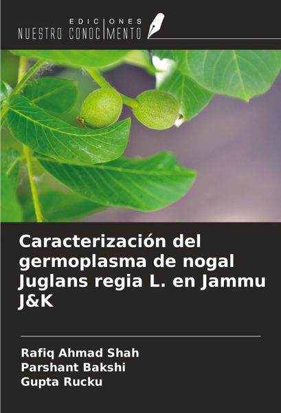 Produktbild: Caracterizaci&oacute;n del germoplasma de nogal Juglans regia L. en Jammu J&K