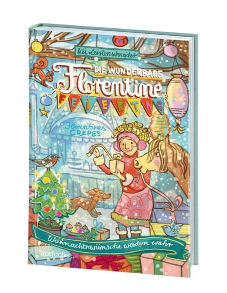 Produktbild: Die wunderbare Florentine Feiertag: Weihnachtsw&uuml;nsche werden wahr
