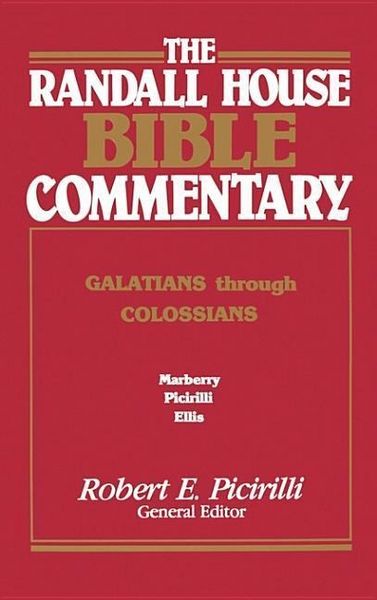 Produktbild: The Randall House Bible Commentary: Galatians Through Colossians