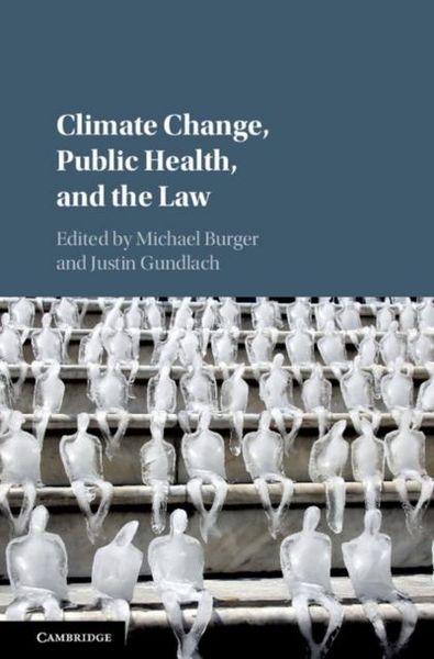 Produktbild: Climate Change, Public Health, and the Law
