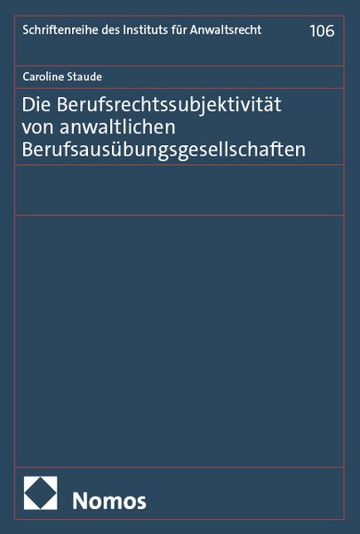 Produktbild: Die Berufsrechtssubjektivit&auml;t von anwaltlichen Berufsaus&uuml;bungsgesellschaften