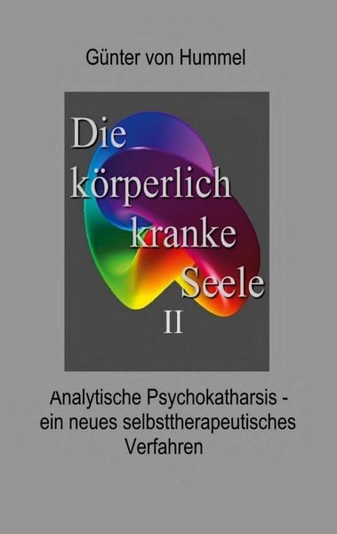 Produktbild: Die k&ouml;rperlich kranke Seele II