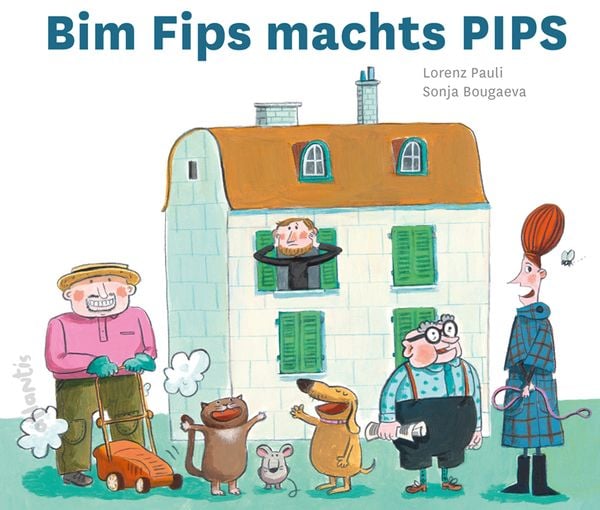 Bim Fips machts PIPS, Gebundene Ausgabe von Lorenz Pauli, Atlantis Kinderbuch, 9783715207131