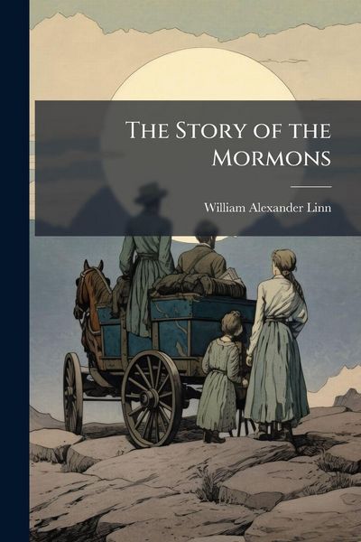 Produktbild: The Story of the Mormons