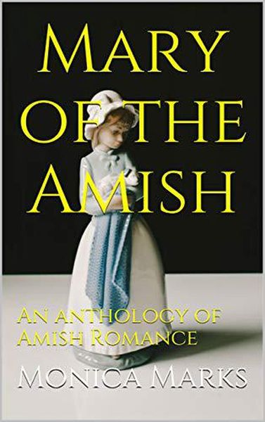 Produktbild: Mary of the Amish An Anthology of Amish Romance