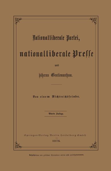 Produktbild: Nationalliberale Partei, Nationalliberale Presse und h&ouml;heres Gentlemanthum