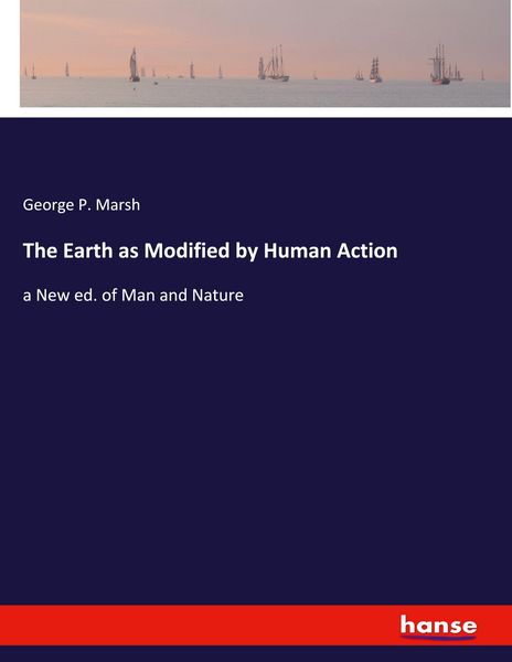 Produktbild: The Earth as Modified by Human Action