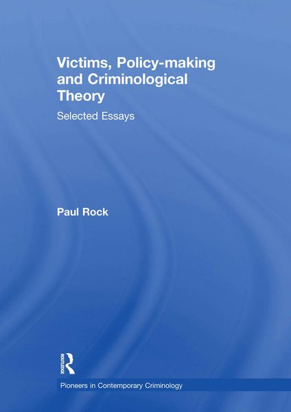 Produktbild: Victims, Policy-making and Criminological Theory