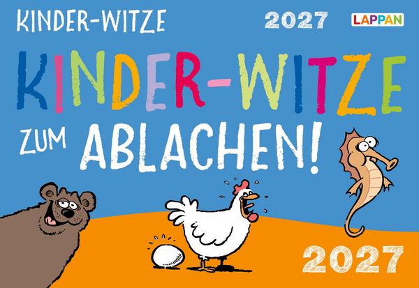 Kinder-Witze zum Ablachen! 2027: Mein Kalender für jeden Tag