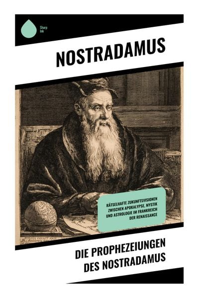 Produktbild: Die Prophezeiungen des Nostradamus