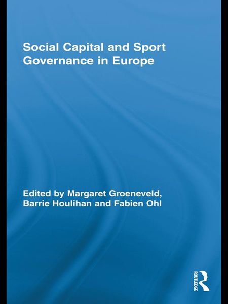 Produktbild: Social Capital and Sport Governance in Europe