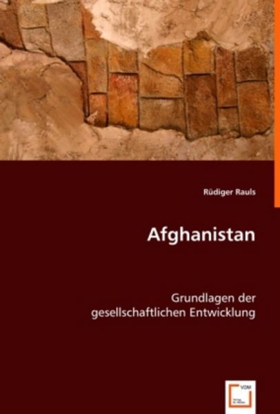Rauls, R: Afghanistan, Taschenbuch von Rüdiger Rauls, VDM, 9783639014112