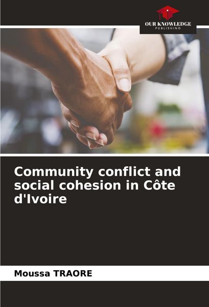Produktbild: Community conflict and social cohesion in C&ocirc;te d'Ivoire