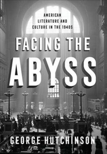 Produktbild: Hutchinson, G: Facing the Abyss