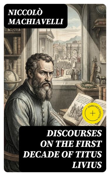 Produktbild: Discourses on the First Decade of Titus Livius