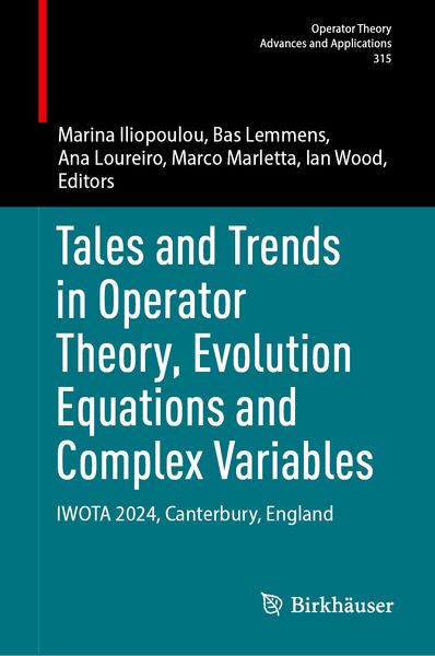 Produktbild: Tales and Trends in Operator Theory, Evolution Equations and Complex Variables