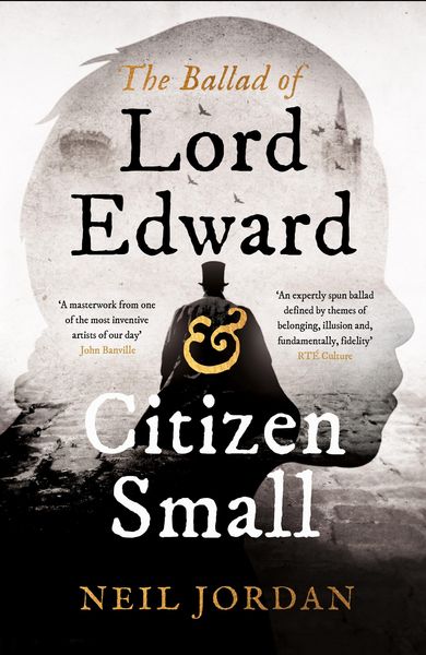 Produktbild: The Ballad of Lord Edward and Citizen Small