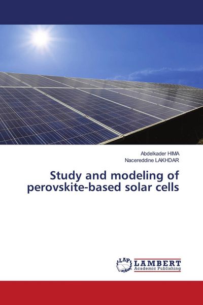 Produktbild: Study and modeling of perovskite-based solar cells