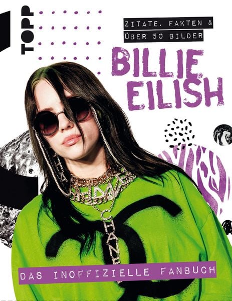 Produktbild: Billie Eilish. Das inoffizielle Fanbuch
