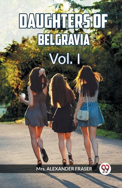 Produktbild: Daughters Of Belgravia Vol. I